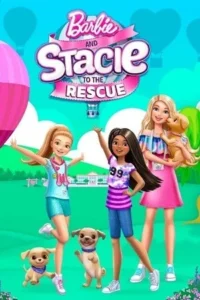 Barbie and stacie to the rescue - VEGAMovies, Vegamovies nl