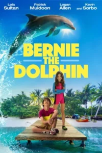 Bernie the dolphin 2018 - VEGAMovies, Vegamovies nl