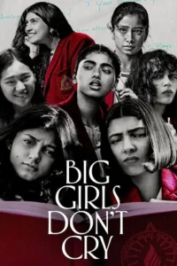 Big girls dont cry - VEGAMovies, Vegamovies nl