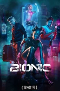 Bionic 2024 hindi vegamovies - VEGAMovies, Vegamovies nl