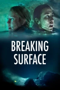 Breaking surface 2020 dual audio hindi english movie - VEGAMovies, Vegamovies nl