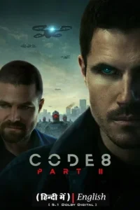 Code 8 part 2 netflix original 2024 full movie vegamovies 1 - VEGAMovies, Vegamovies nl