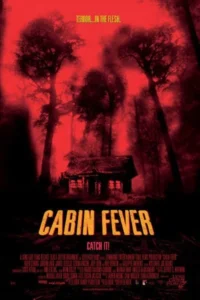 Cabin fever 2002 movie - VEGAMovies, Vegamovies nl