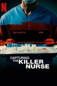 Capturing the killer nurse 2022 dual audio hindi english movie - VEGAMovies, Vegamovies nl