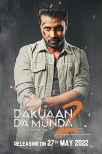 Dakuaan da munda 2 2022 punjabi movie - VEGAMovies, Vegamovies nl