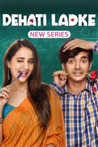 Dehati ladke hindi amazon minitv web series - VEGAMovies, Vegamovies nl