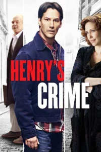 Download henrys crime 2010 dual audio hindi english - VEGAMovies, Vegamovies nl