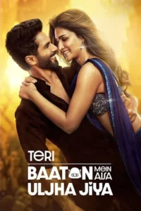 Download teri baaton mein aisa uljha jiya 2024 full movie hindi - VEGAMovies, Vegamovies nl