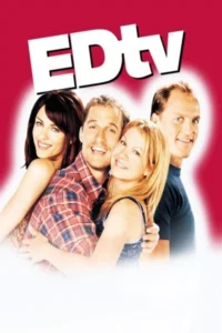 Edtv 1999 movie - VEGAMovies, Vegamovies nl