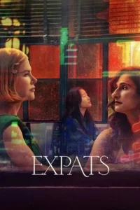 Expats 2024 hindi dubbed 1 - VEGAMovies, Vegamovies nl