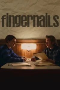 Fingernails 2023 movie 1 - VEGAMovies, Vegamovies nl