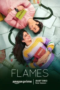 Flames hindi tvfplay amazon prime web series - VEGAMovies, Vegamovies nl