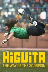 Higuita el camino del escorpion 2023 movie - VEGAMovies, Vegamovies nl