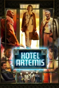 Hotel artemis 2018 dual audio hindi fan dub english movie 1 - VEGAMovies, Vegamovies nl