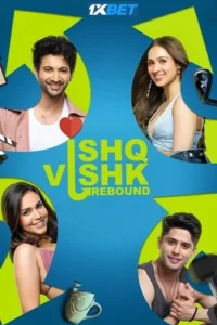 Ishq vishk rebound - VEGAMovies, Vegamovies nl