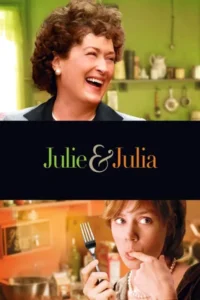 Julie and julia 2009 dual audio hindi english movie - VEGAMovies, Vegamovies nl