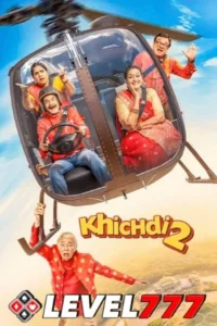 Khichdi 2 2023 - VEGAMovies, Vegamovies nl