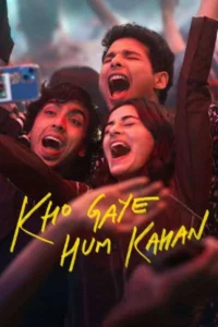 Kho gaye hum kahan 2023 hindi movie - VEGAMovies, Vegamovies nl