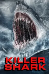 Killer shark 2021 movie poster - VEGAMovies, Vegamovies nl