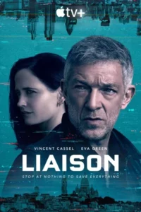 Liaison season 1 dual audio french english apple tv web series - VEGAMovies, Vegamovies nl