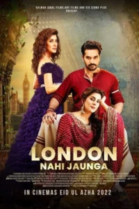 London nahi jaunga 2022 urdu movie - VEGAMovies, Vegamovies nl