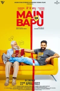 Main te bapu 2022 punjabi full movie - VEGAMovies, Vegamovies nl