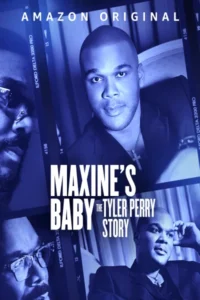 Maxines baby the tyler perry story 2023 movie - VEGAMovies, Vegamovies nl