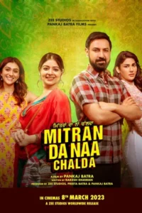 Mitran da naa chalda 2023 punjabi movie - VEGAMovies, Vegamovies nl