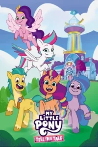 My little pony tell your tale series - VEGAMovies, Vegamovies nl