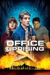 Office uprising 2018 movie - VEGAMovies, Vegamovies nl