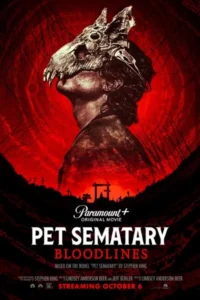 Pet sematary bloodlines 2023 movie - VEGAMovies, Vegamovies nl