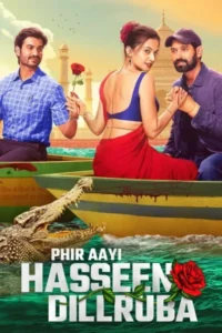 Phir aayi hasseen dillruba 2024 hindi english telugu english spanish portuguese tamil movie - VEGAMovies, Vegamovies nl