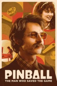 Pinball the man who saved the game movie english audio download 480p 720p 1080p - VEGAMovies, Vegamovies nl