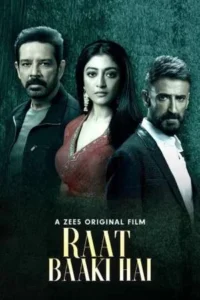 Raat baaki hai 2021 hindi movie - VEGAMovies, Vegamovies nl