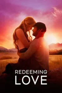 Redeeming love 2022 hindi dubbed - VEGAMovies, Vegamovies nl