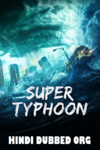 Super typhoon 2020 poster - VEGAMovies, Vegamovies nl