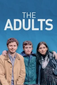 The adults 2023 movie 1 - VEGAMovies, Vegamovies nl