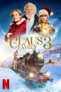 The claus family 3 2022 - VEGAMovies, Vegamovies nl