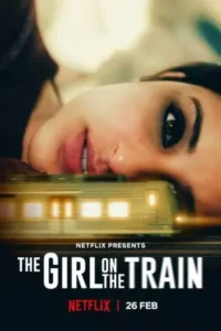 The girl on the train 2021 hindi movie - VEGAMovies, Vegamovies nl