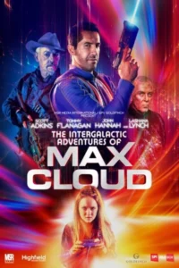 The intergalactic adventures of max cloud 2020 movie - VEGAMovies, Vegamovies nl