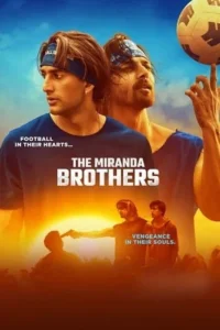 The miranda brothers full movie - VEGAMovies, Vegamovies nl