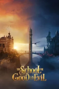 The school for good and evil 2022 dual audio hindi english movie 1 - VEGAMovies, Vegamovies nl