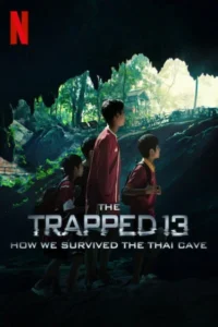 The trapped 13 how we survived the thai cave 2022 dual audio thai english movie - VEGAMovies, Vegamovies nl