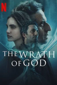 The wrath of god 2022 dual audio hindi english movie - VEGAMovies, Vegamovies nl