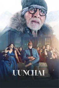 Uunchai 2022 hindi movie 1 - VEGAMovies, Vegamovies nl