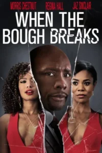 When the bough breaks 2016 movie - VEGAMovies, Vegamovies nl