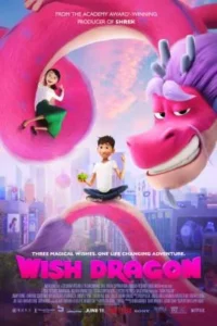 Wish dragon 2021 dual audio hindi english movie - VEGAMovies, Vegamovies nl