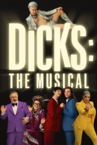 Dicks the musical 2023 - VEGAMovies, Vegamovies nl